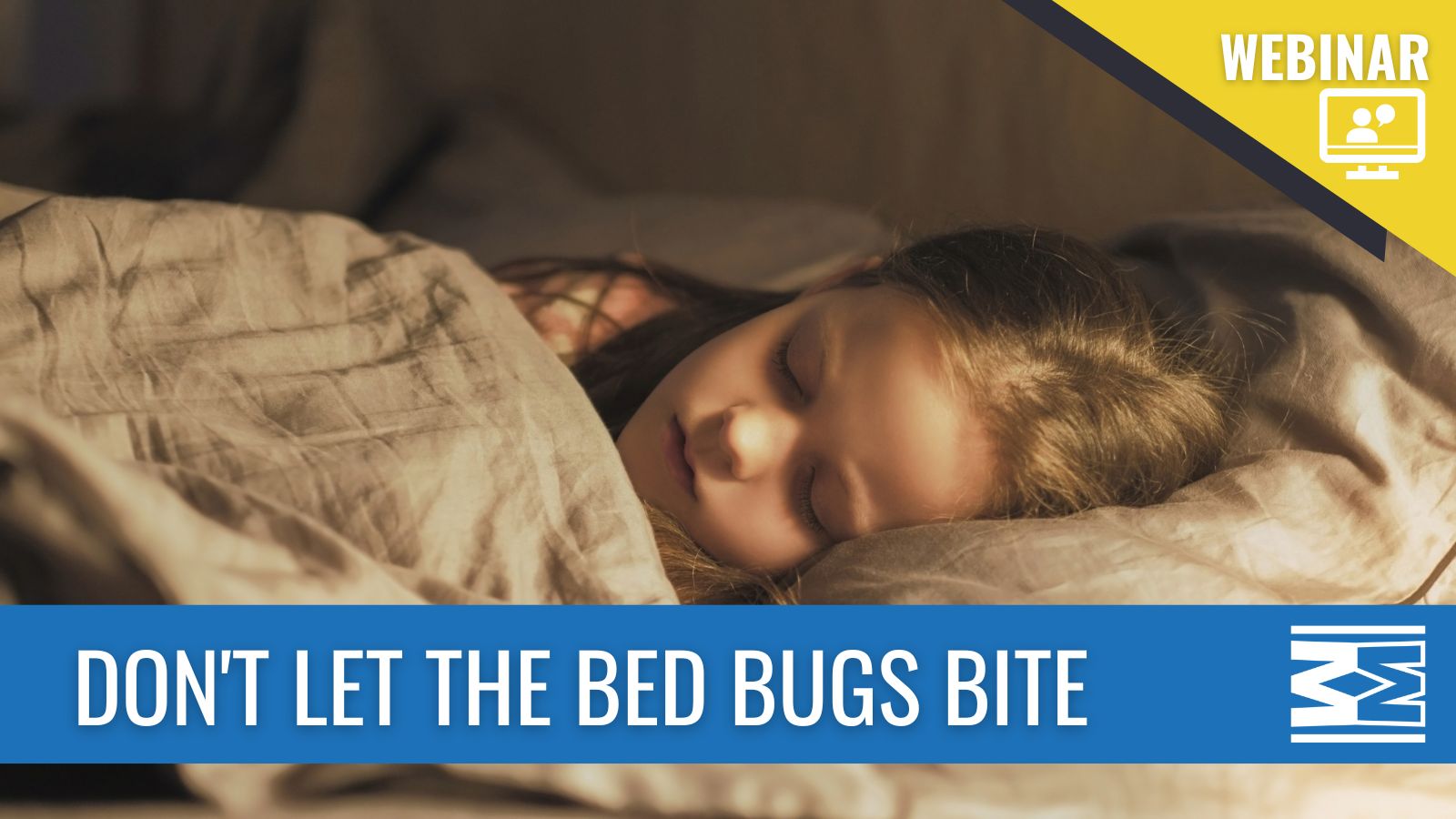 PARENT WEBINAR - Don't Let the Bed Bugs Bite